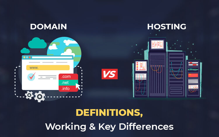 Domain-vs-Hosting-Definitions-Working-And-Key-Differences